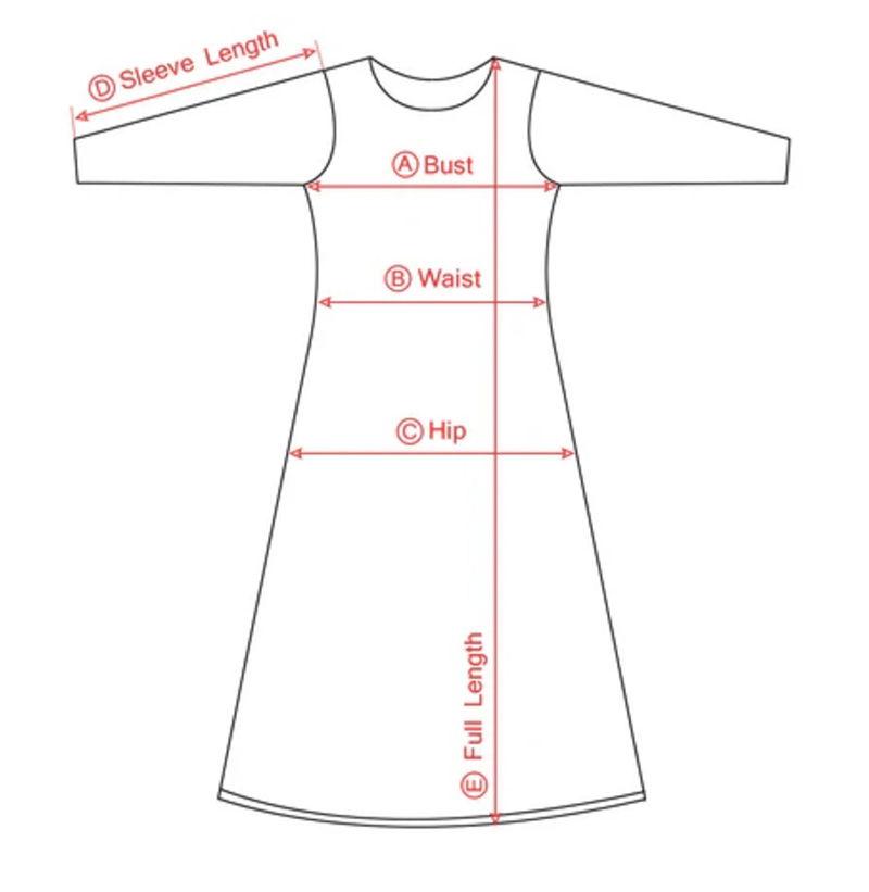 <p>* All measurements are in inches&nbsp;(<strong>inch</strong>).</p><figure class="table"><table><tbody><tr><td>&nbsp;</td><td>&nbsp;</td><td><p style="text-align:center;"><span style="background-color:white;"><strong>UK8</strong></span></p></td><td><p style="text-align:center;"><span style="background-color:white;color:black;"><strong>UK10</strong></span></p></td><td><p style="text-align:center;"><span style="background-color:white;color:black;"><strong>UK12</strong></span></p></td><td><p style="text-align:center;"><span style="background-color:white;color:black;"><strong>UK14</strong></span></p></td></tr><tr><td><p style="text-align:center;"><strong>A</strong></p></td><td>Bust</td><td><p style="text-align:center;">33</p></td><td><p style="text-align:center;">36</p></td><td><p style="text-align:center;">38</p></td><td><p style="text-align:center;">40</p></td></tr><tr><td><p style="text-align:center;"><strong>B</strong></p></td><td>Waist</td><td><p style="text-align:center;">26</p></td><td><p style="text-align:center;">28</p></td><td><p style="text-align:center;">30</p></td><td><p style="text-align:center;">33</p></td></tr><tr><td><p style="text-align:center;"><strong>C</strong></p></td><td>Hip</td><td><p style="text-align:center;">35</p></td><td><p style="text-align:center;">37</p></td><td><p style="text-align:center;">39</p></td><td><p style="text-align:center;">42</p></td></tr><tr><td><p style="text-align:center;"><strong>D</strong></p></td><td>Sleve Length</td><td><p style="text-align:center;">7.5</p></td><td><p style="text-align:center;">8</p></td><td><p style="text-align:center;">8.5</p></td><td><p style="text-align:center;">9</p></td></tr><tr><td><p style="text-align:center;"><strong>E</strong></p></td><td>Body&nbsp;Length</td><td><p style="text-align:center;">32.5</p></td><td><p style="text-align:center;">33</p></td><td><p style="text-align:center;">33.5</p></td><td><p style="text-align:center;">34&nbsp;</p></td></tr></tbody></table></figure><p>&nbsp;</p><p>If you need assistance when choosing your size, don't hesitate to contact us.</p><p>All sizes shown in the Size Charts are approximate. Please shop carefully and refer to our Size Chart to ensure the best fit.</p>